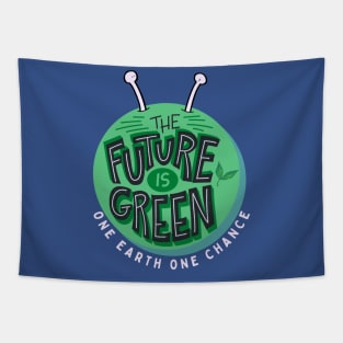 The Future Is Green One Earth One Chance Tapestry