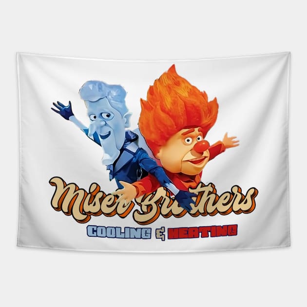 Miser Brother Cooling And Heating Tapestry by Dreamies