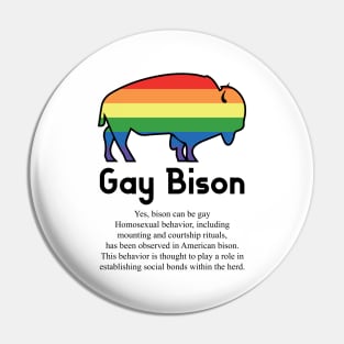 Gay Bison G4b - Can animals be gay series - meme gift t-shirt Pin