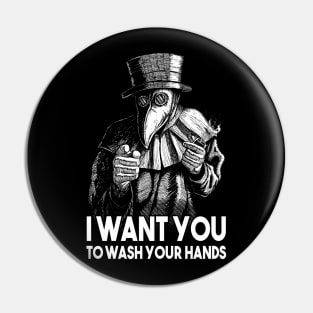 I want you to wash your hands funny dark humor uncle sam plague doctor Pin