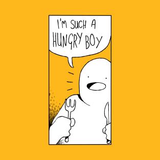 HUNGRY BOY T-Shirt