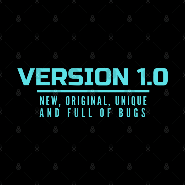 Version 1.0 - New, original, unique and full of bugs by Software Testing Life