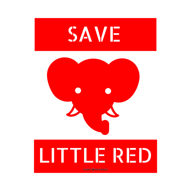 Save Little Red by RadioHarambe