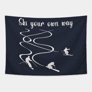Ski your own way Tapestry