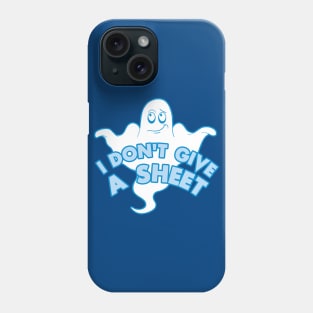 I don't give a sheet - Funny ghost pun Phone Case