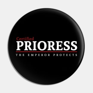 Certified - Prioress Pin