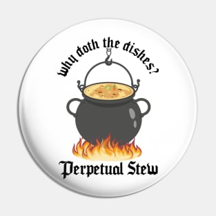 Perpetual Stew Broth cauldron Medieval History Studies Pin