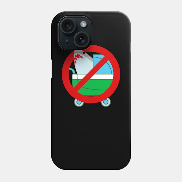 No Sharks In Baby Stroller Phone Case by Swagazon