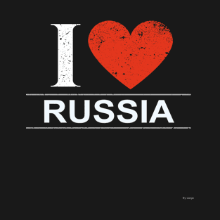 I Love Russia - Gift for Russian From Russia T-Shirt