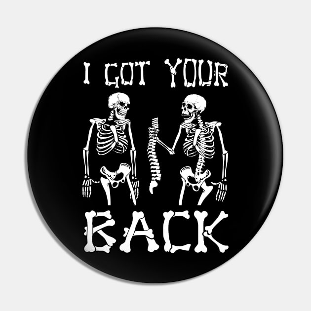 I Got Your Back Skeleton Halloween Pin by Teewyld