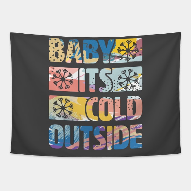 Bebe it's cold outside. Tapestry by lakokakr