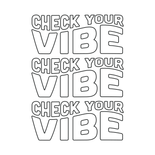 Check Your Vibe Aesthetic Retro Style Tshirt T-Shirt