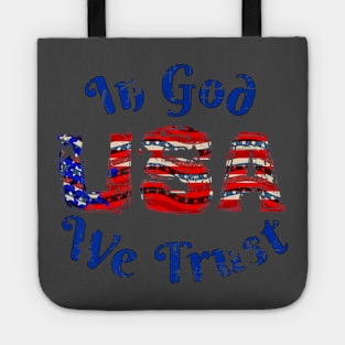 In God We Trust Patriot With Red White And Blue Distressed Tote