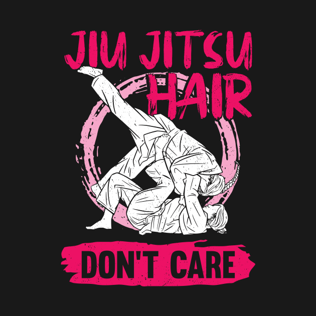 Jiu Jitsu Hair Don't Care by Dolde08