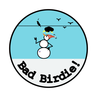 Frosty the Snowman and Bad Birdie T-Shirt