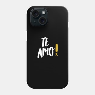 Te Amo Phone Case