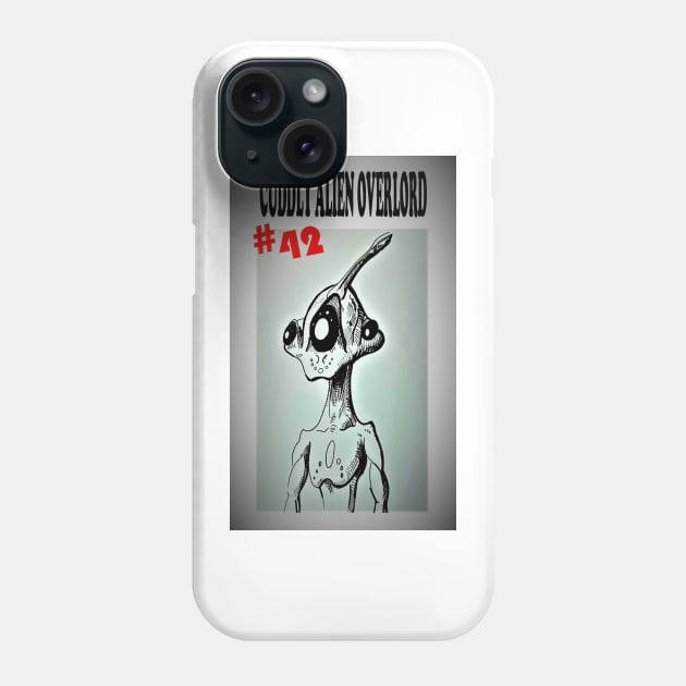 Cuddly Alien Overlord #42 Phone Case by Octo30