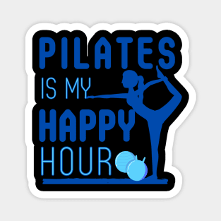 Pilates is my Happy Hour Magnet