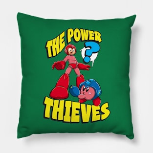 The Power Thieves Pillow