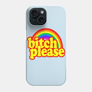 Funny - Bitch Please (vintage distressed look) Phone Case