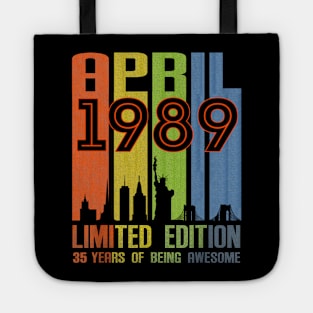 April 1989 35 Years Of Being Awesome Limited Edition Tote