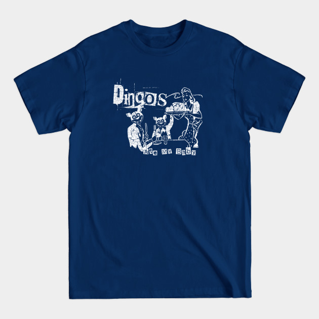 Dingos Ate My Baby - Buffy The Vampire Slayer - T-Shirt