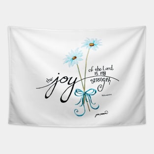 The Joy of the Lord is my Strength outline by Jan Marvin Tapestry