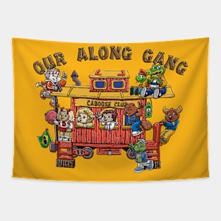 Our Along Gang Tapestry