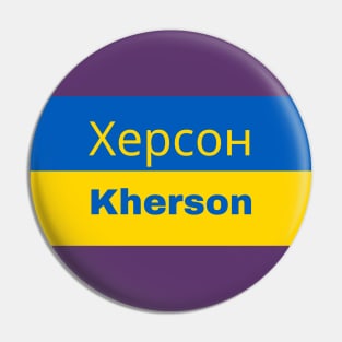 Kherson City in Ukrainian Flag Pin