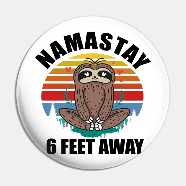 Namaste 6 Feet Away Pin by annabellaaa