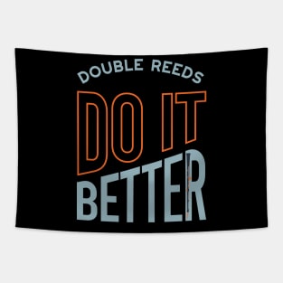 Double Reeds Do It Better Tapestry