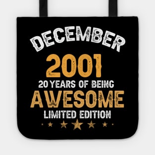 December 2001 20 years of being awesome limited edition Tote