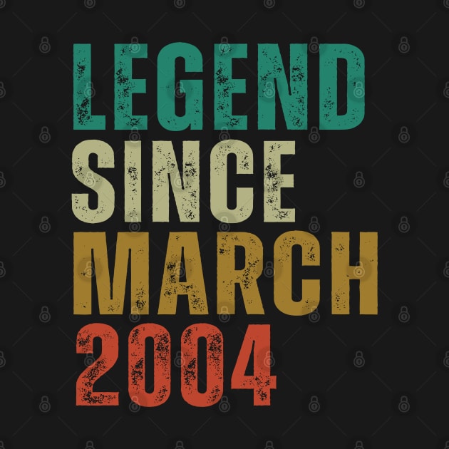 Legend Since March 2004 Awesome Retro Vintage Birthday Years Old Gift by yalp.play