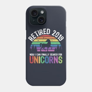 Funny Humor Retired 2019 Retirement Unicorn Mens Womens Gift Phone Case