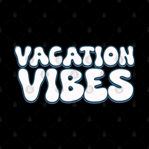 Vacation Vibes by Blueberry Pie 