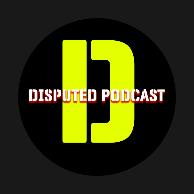 Disputed Podcast Logo - Breast Logo by Disputed Podcast