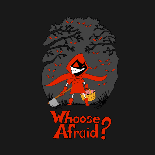 Whoose Afraid by Ferrell