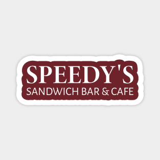 Speedy's Sandwich Bar & Cafe Magnet