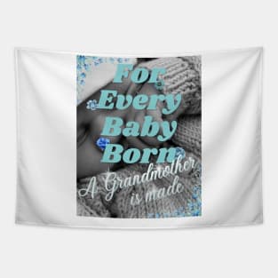 For Every Baby Born (Boy - Sweater) Tapestry