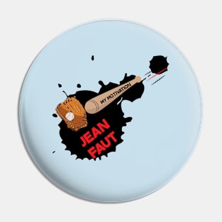 My Motivation - Jean Faut Pin