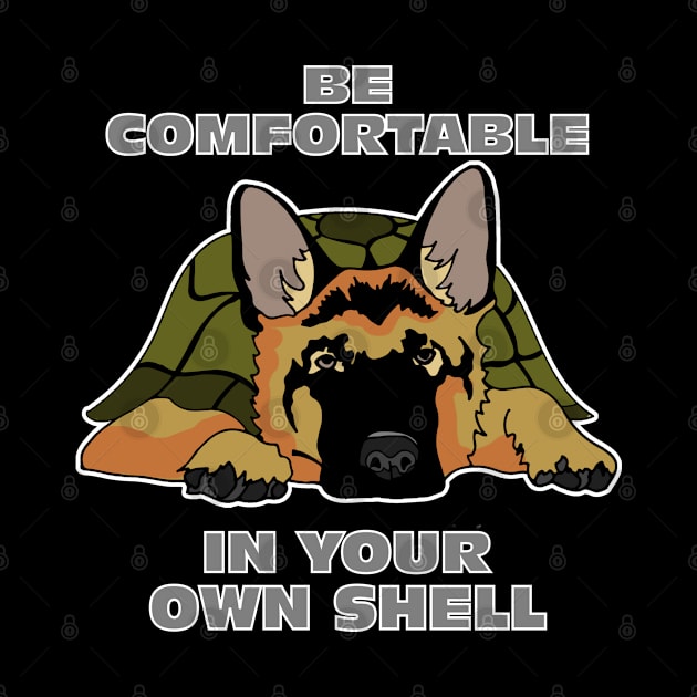 Be Comfortable In Your Own Shell Funny Motivational Animal by DesignFunk