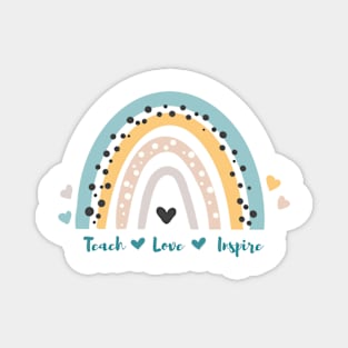 Teach love inspire Magnet