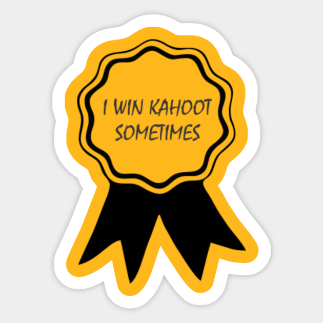 Kahoot Winner Kahoot Winner Aufkleber Teepublic De