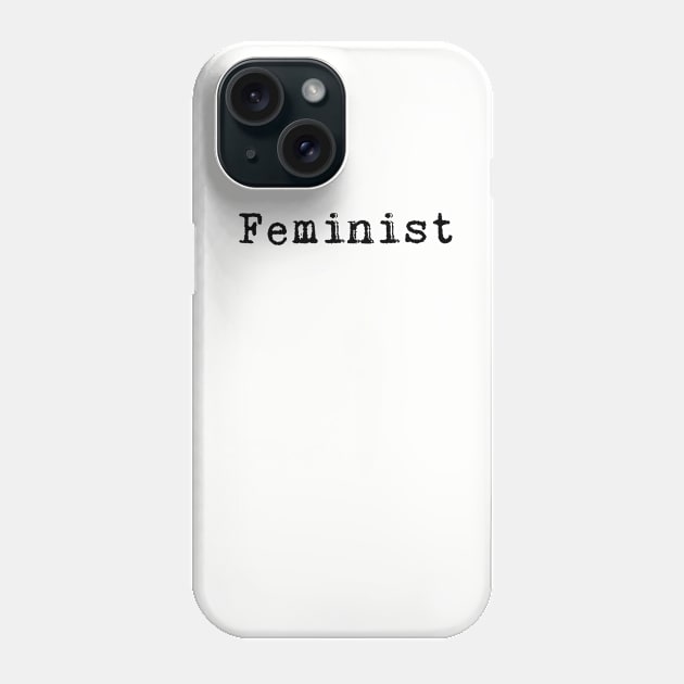 Feminist Phone Case by nyah14