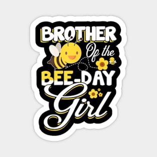 Brother of The Bee Day Girl Bee Birthday Party Theme Magnet