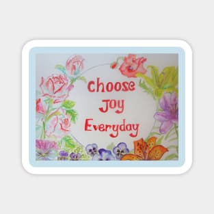 Shabby Chic Flowers - Choose Joy Inspirational Saying Magnet
