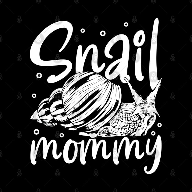 Snail lover - Snail Mommy by Modern Medieval Design