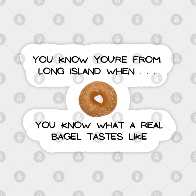 Long Island Bagel 2 (Light Colors) Magnet by Proud Town Tees