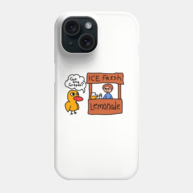 Duck Got Any Grapes Phone Case by Punk Rock