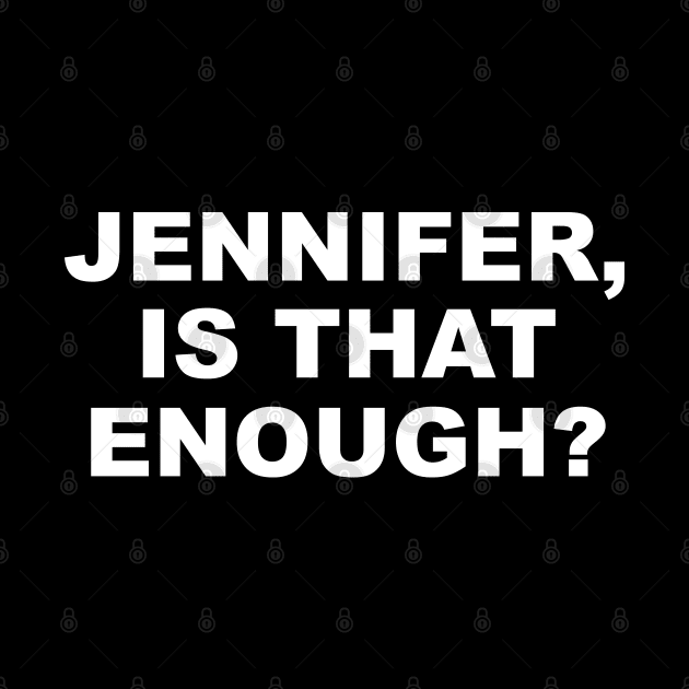 Jennifer is that enough protest civil rights black lives matter by SugarMootz